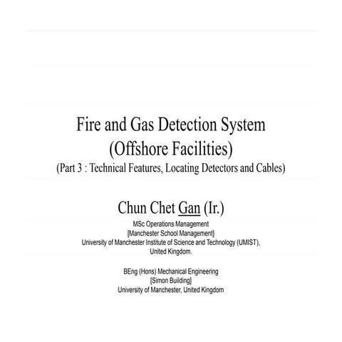 Fire and Gas Detection System : Part 3_Technical Features, Locating Detectors...