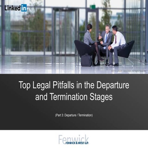 Top Legal Pitfalls in the Departure and Termination Stages [Part 3: Webcast]