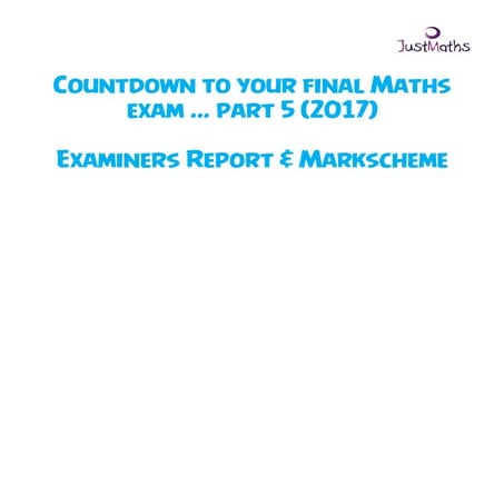 Part 5   final countdown - mark scheme and examiners report