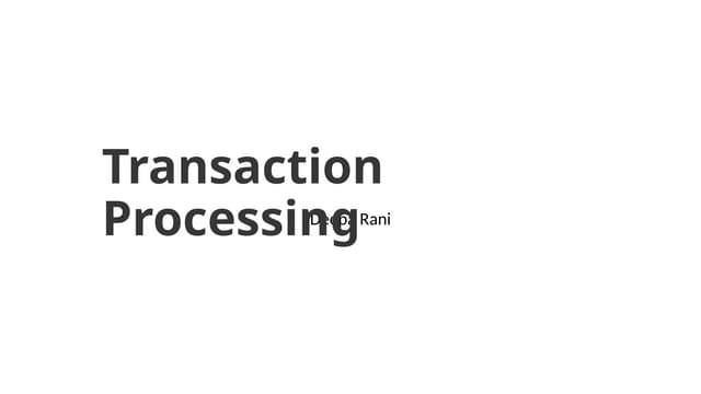 Presentation on Transaction Processing in DBMS