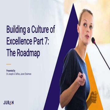 Part 7: The Roadmap | Building a Culture of Excellence Webinar Series ...