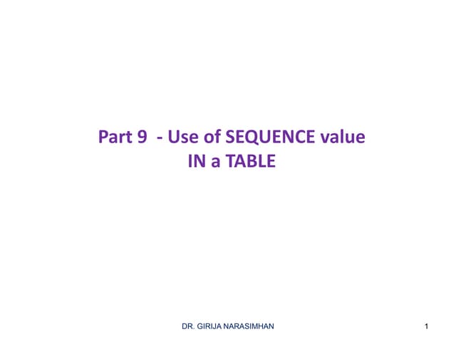 Part9 sequence valule in table