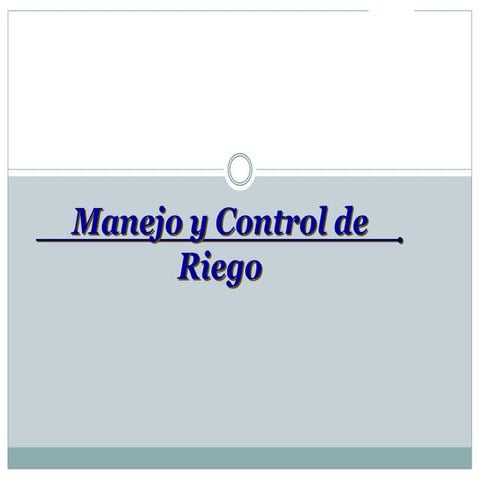 manejo, control de riego y monitoreo