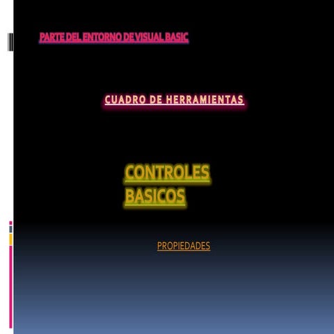 Parte del entorno de visual basic