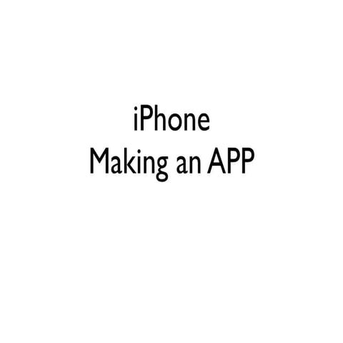 Making An App