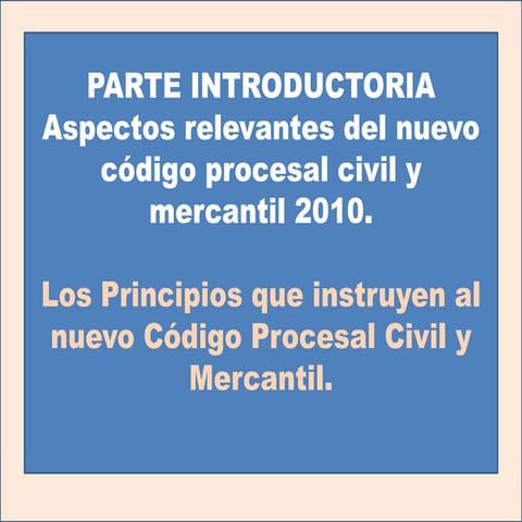 Parte introductoria del cpcm.