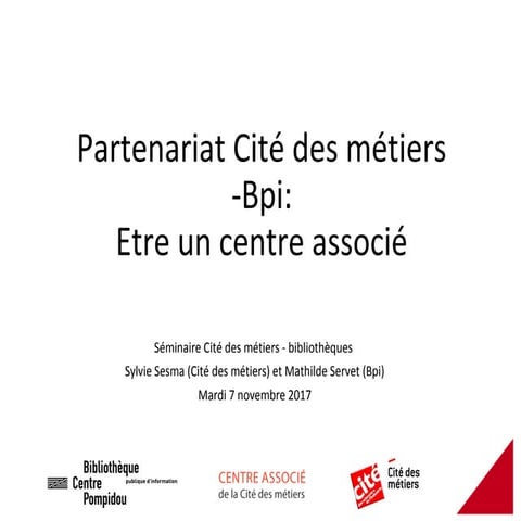 Partenariat Bpi- Cité des métiers | PPT