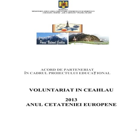 Parteneriat ceahlau 2013 un material realizat de dumitrascu doina
