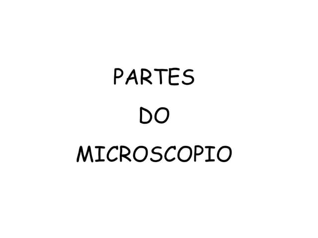 Partes Microscopio B Logia Bis