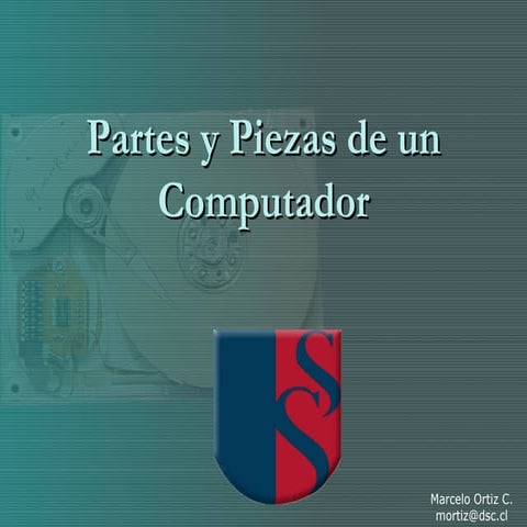 Partes y Piezas del Computador