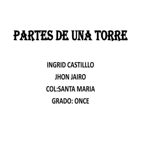 Partes de una torre