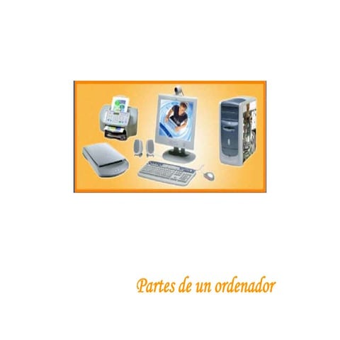 Partes de un ordenador