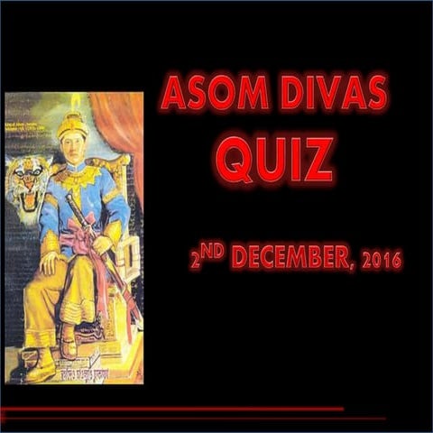 Assam Quiz by Parthapratim Choudhury