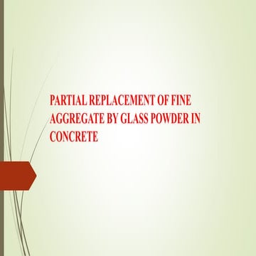 partial replacement of fine aggregate by glass powder in concrete