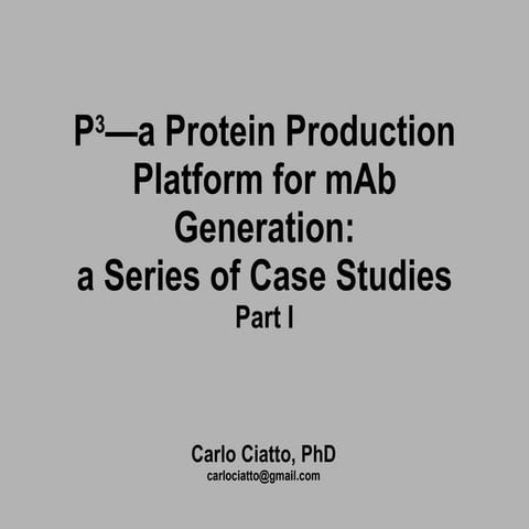 PCUBE--Protein Production Platform for mAb generation. Part I