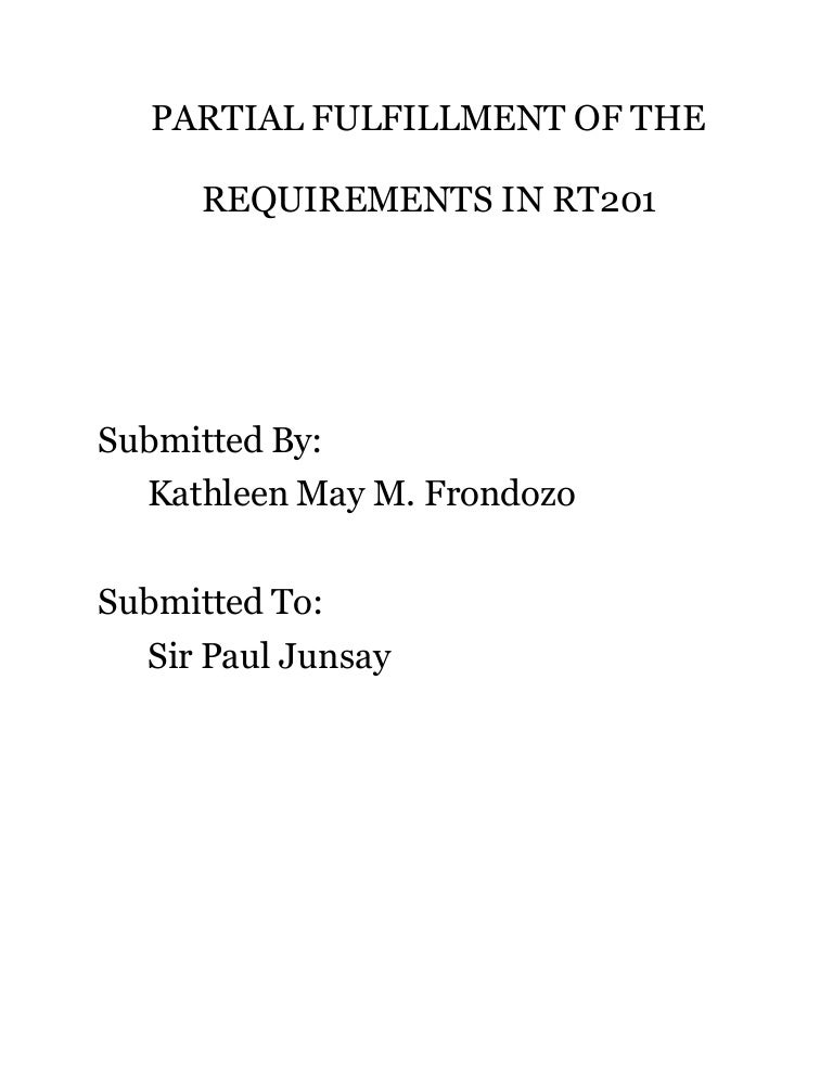 partial-fulfillment-of-the-requirements-in-rt201