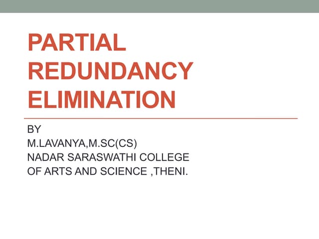 Partial redundancy elimination