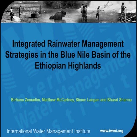 Integrated Rainwater Management Strategies in the Blue Nile Basin of the Ethi...