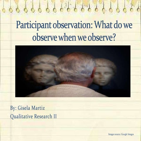 Participant observation 