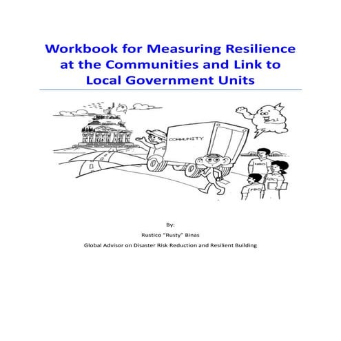Workbook for Measuring Resilience at the Communities and Link to Local ...
