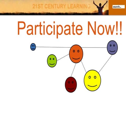 Participate Now