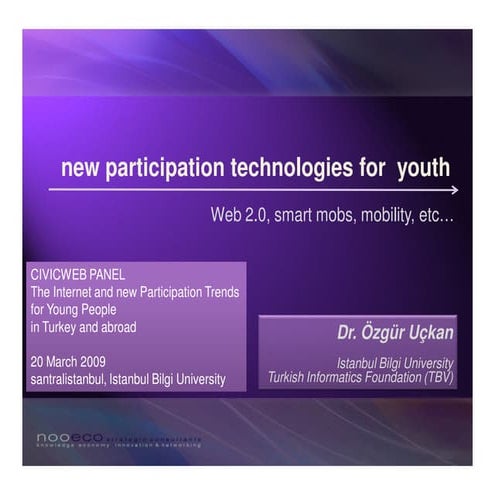Participation Technologies - O.  Uckan