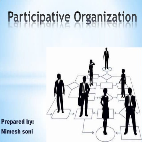 Participative organization