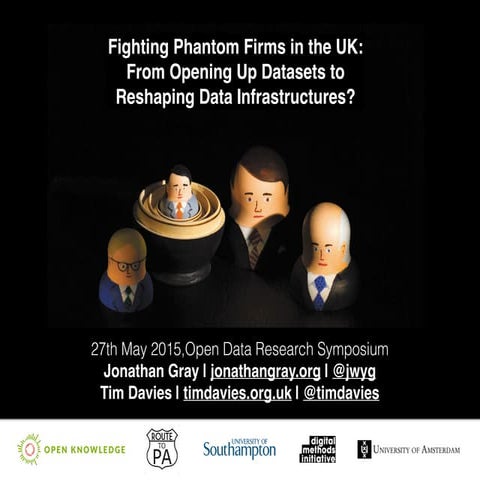 Fighting Phantom Firms in the UK: From Opening Up Datasets to Reshaping Data ...