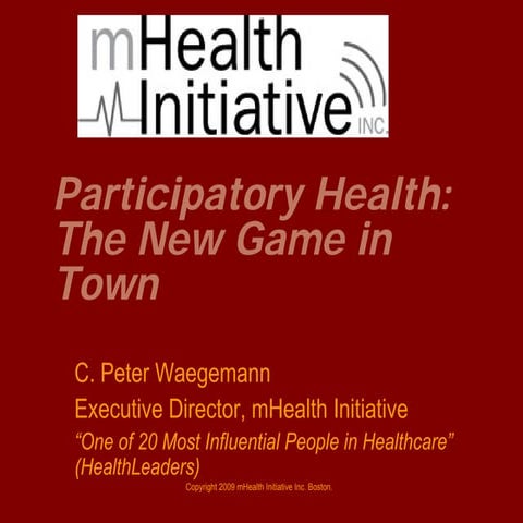 Participatory Health Waegemann M Hi091809
