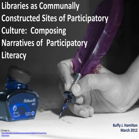 Participatory learning and libraries connected learning webinar march 2012