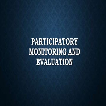 Participatory monitoring and evaluation.pptx