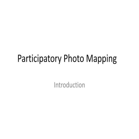 Participatory photo mapping brief overview