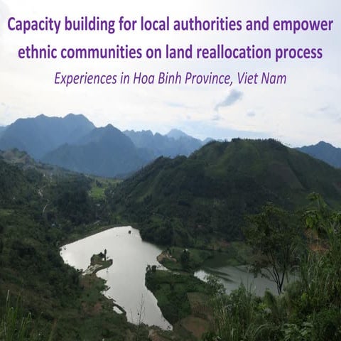 Participatory reallocation of forest lands communities building capacities