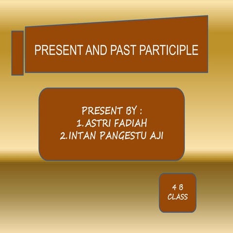 present and past Participle 