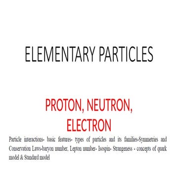 Elementary particles | PPTX