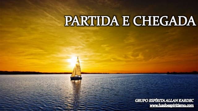 Mensagem: Partida e chegada 