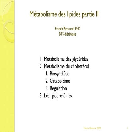 BTS diététique Partie 2 metabolisme lipides TG cholesterol