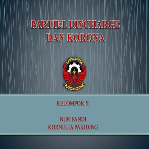 Partiel discharge dan korona
