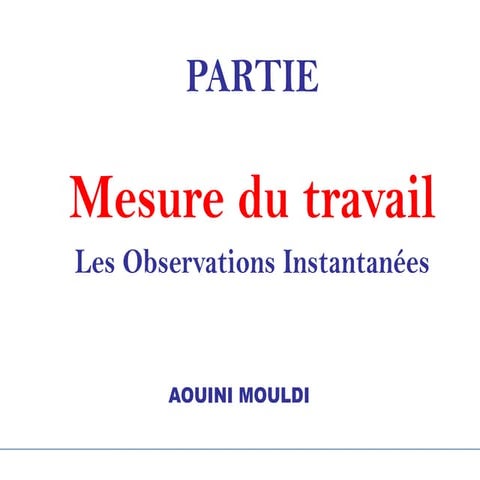 Partie Observations Instantanées des postes de travail | PPTX