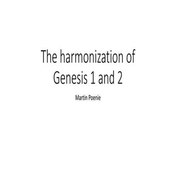 The harmonization of Genesis 1 and 2
