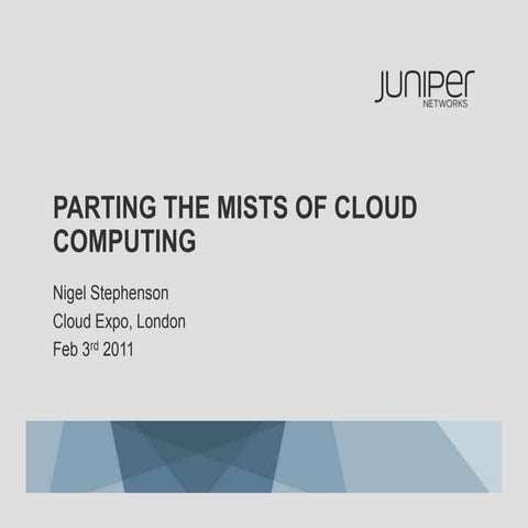 Parting the mists of cloud computing 030211 print