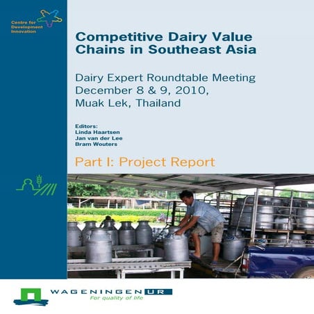 Competitive Dairy Value Chains in Southeast Asia – Part I - Project Report of...