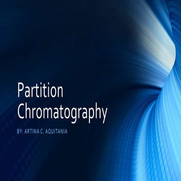 Partition chromatography &amp; partition paper chromatography