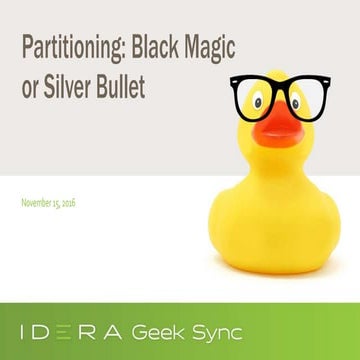 Quack Chat | Partitioning - Black Magic or Silver Bullet