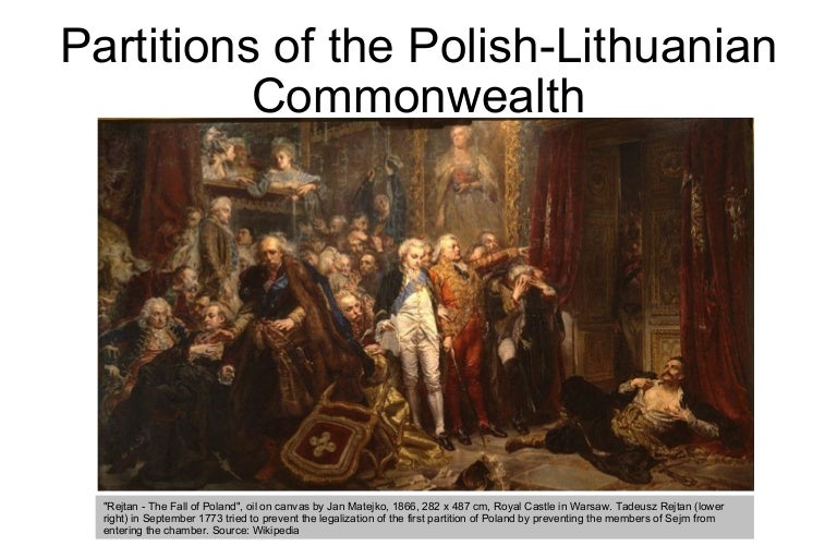 Partitions Of PolishLithuanian Commonwelth 1772, 1793, 1795