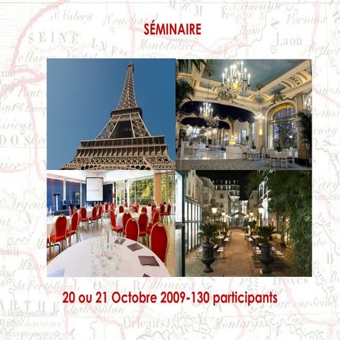 Organizing a seminar in Paris (personal document)