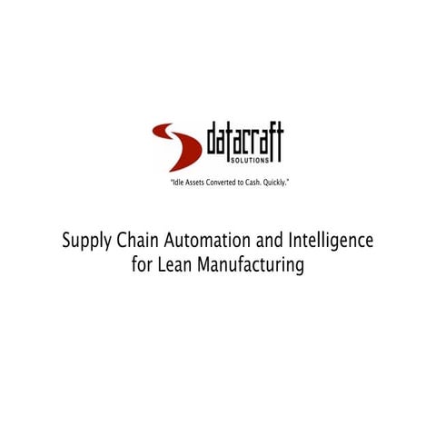 Lean Supply Chain Execution with Datacraft Solutions