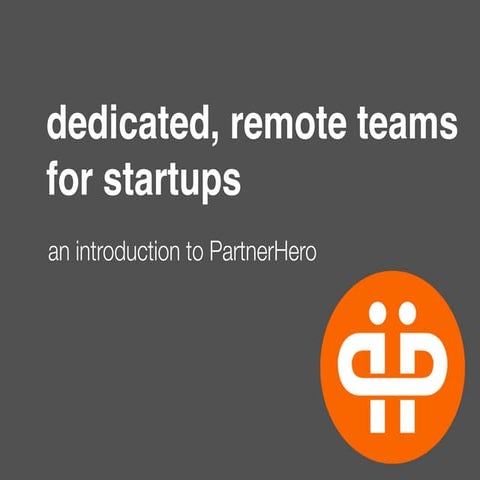 PartnerHero Introduction: Amazing Customer Support for Growing Startups