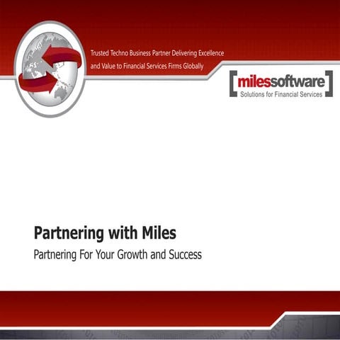 Partnering with Miles