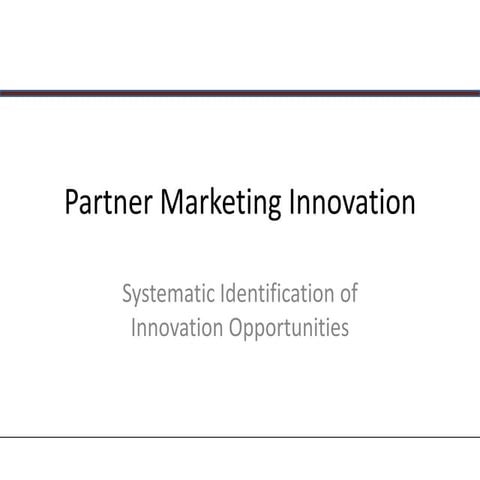 Partner and Co-Marketing Innovation Framework